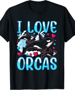 I Love Orcas Orca Whale Protect Sea T-Shirt